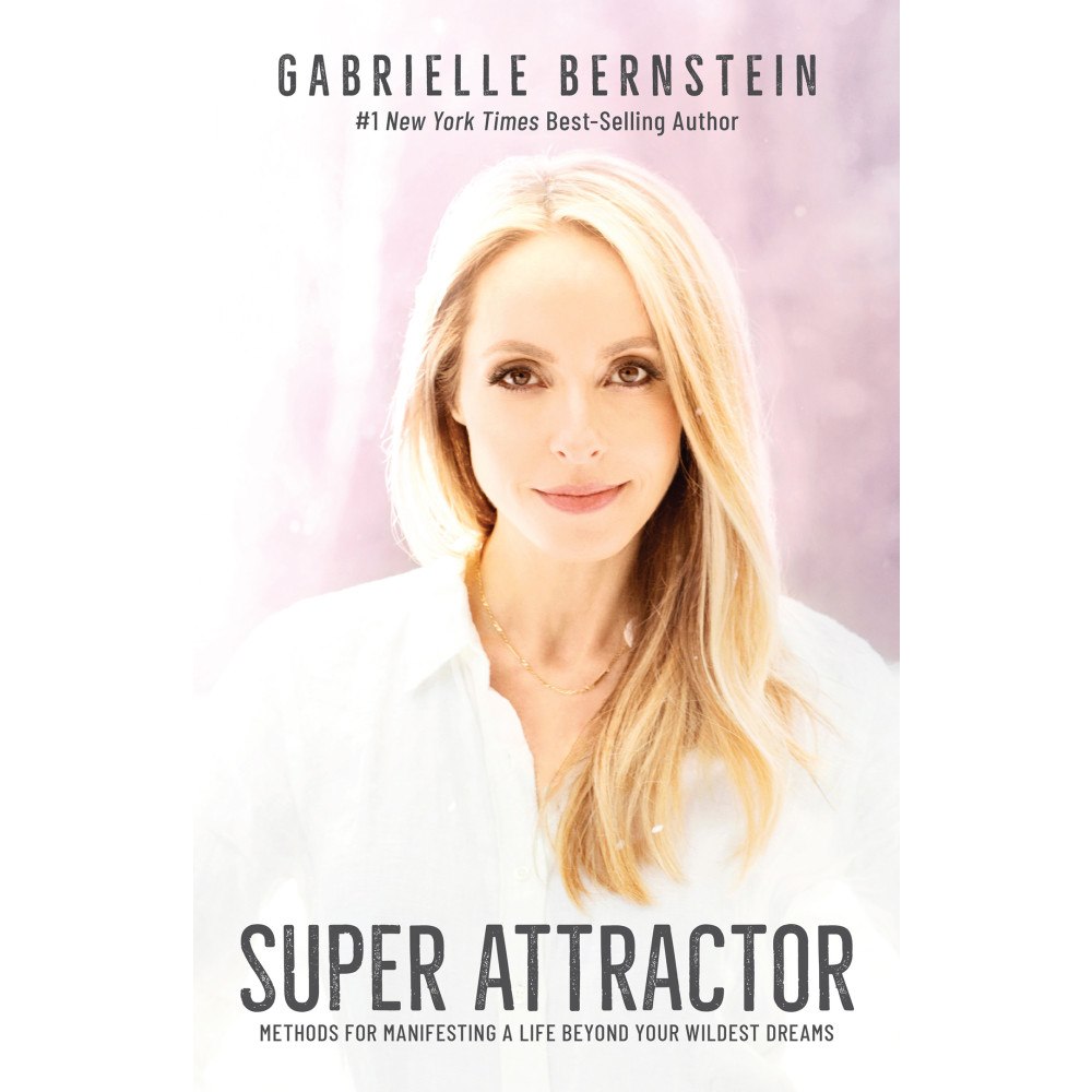 Gabrielle Bernstein Super Attractor (inbunden, eng)