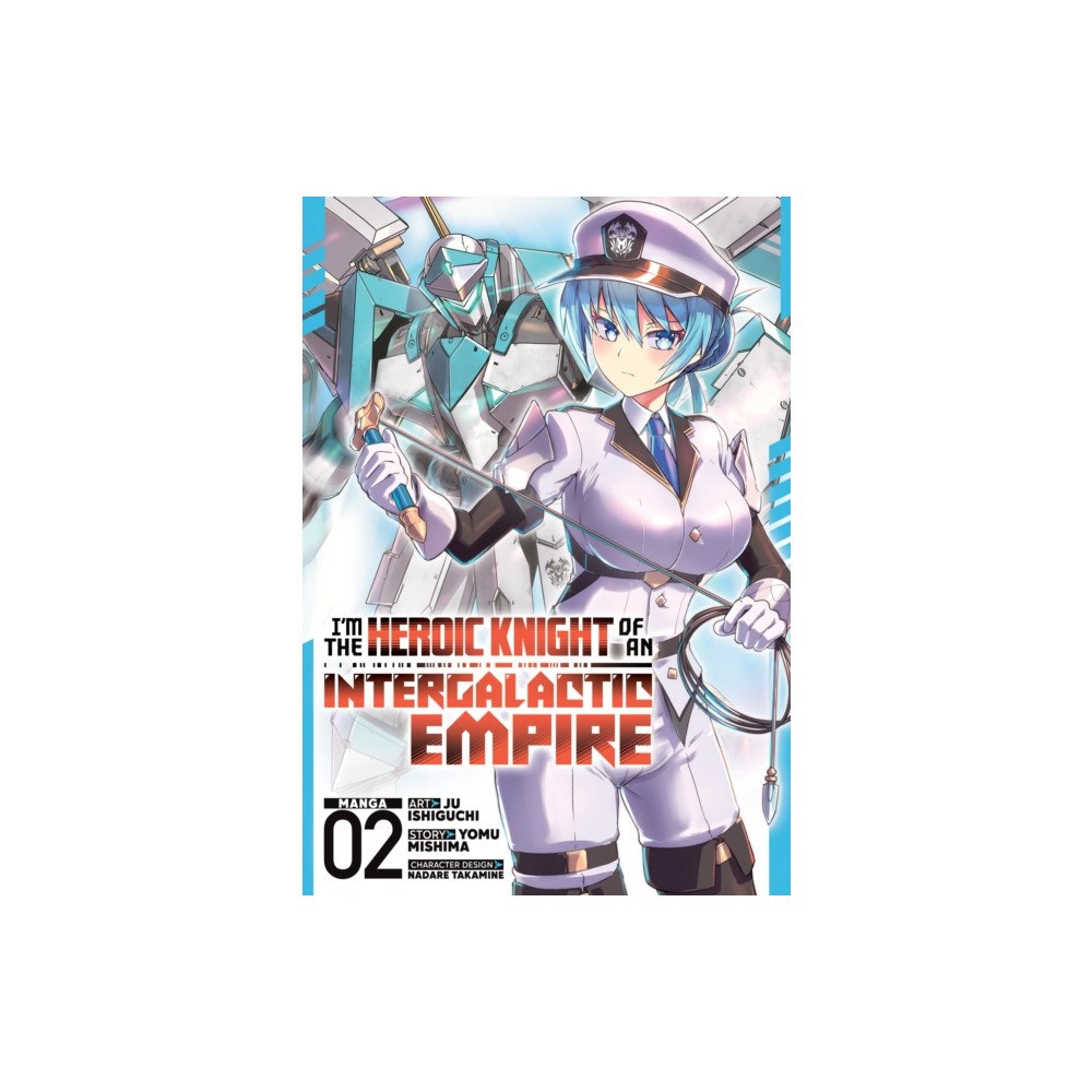 Seven Seas Entertainment, LLC I'm the Heroic Knight of an Intergalactic Empire! (Manga) Vol. 2 (häftad, eng)