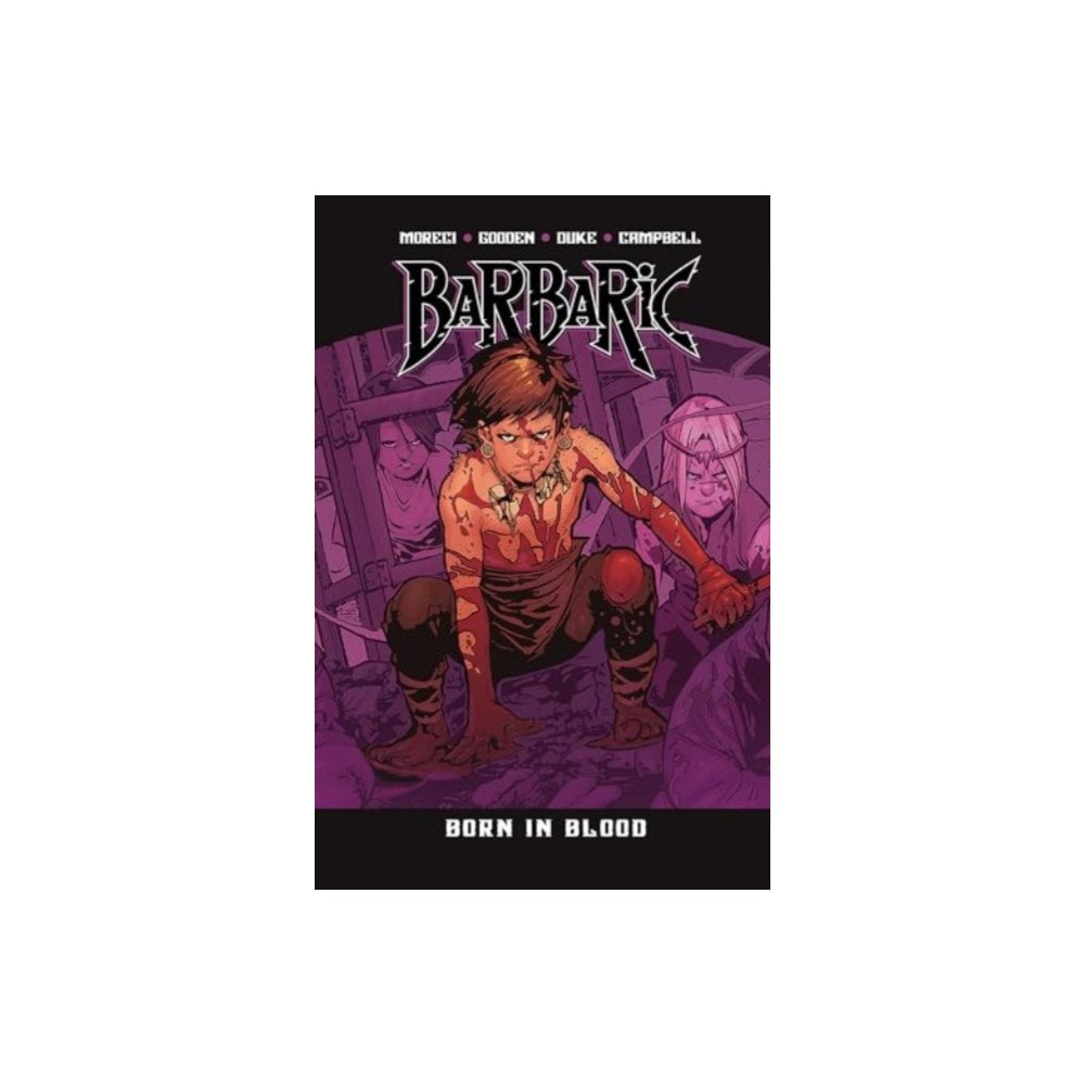 Vault Comics Barbaric Vol. 4 (häftad, eng)