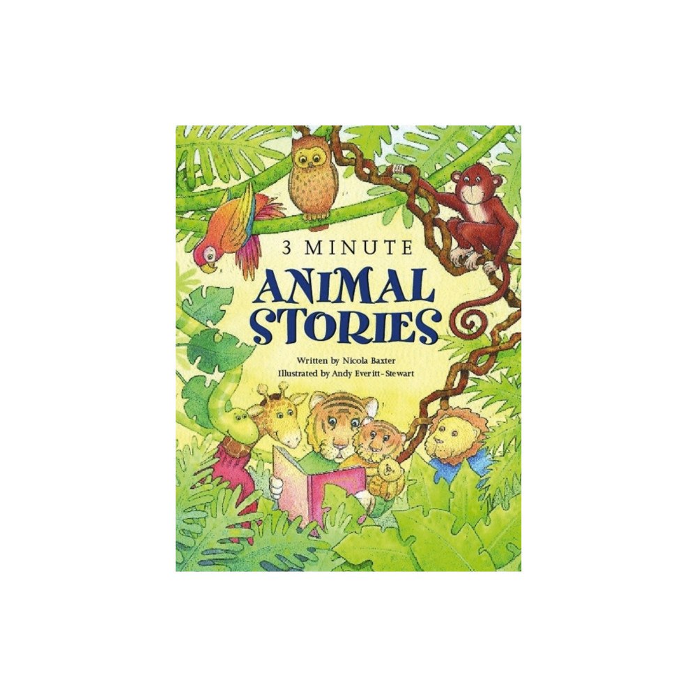 Anness publishing 3-minute Animal Stories (häftad, eng)