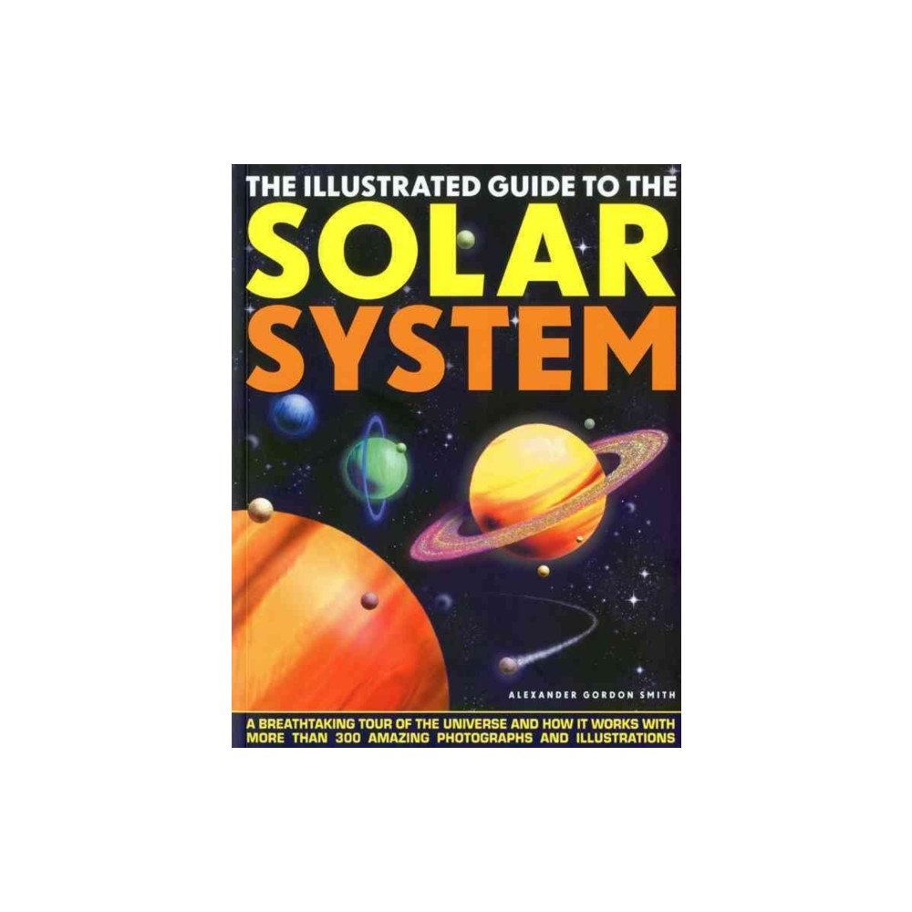 Anness publishing Illustrated Guide to the Solar System (häftad, eng)