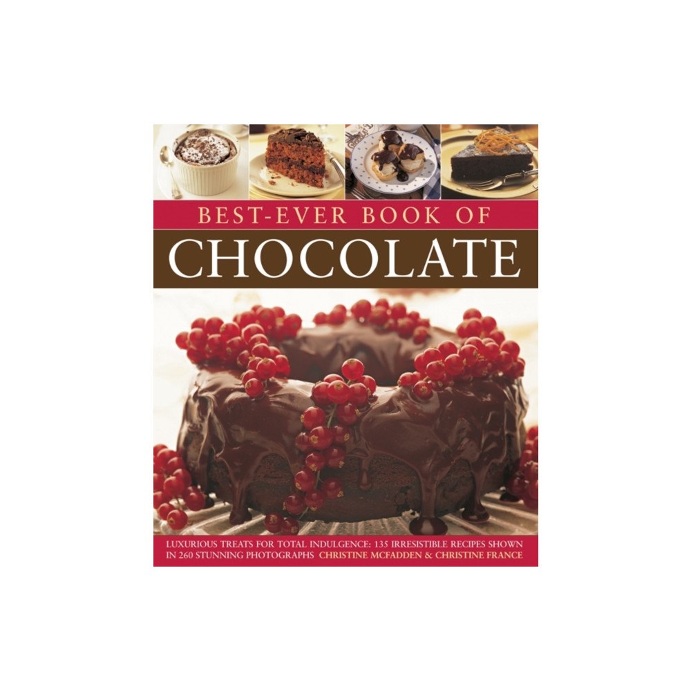 Anness publishing Best-Ever Book of Chocolate (häftad, eng)