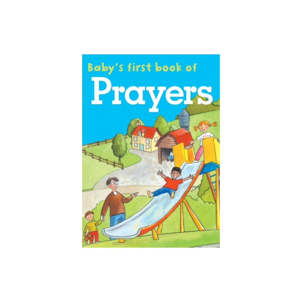 Anness publishing Baby's First Book of Prayers (bok, board book, eng)