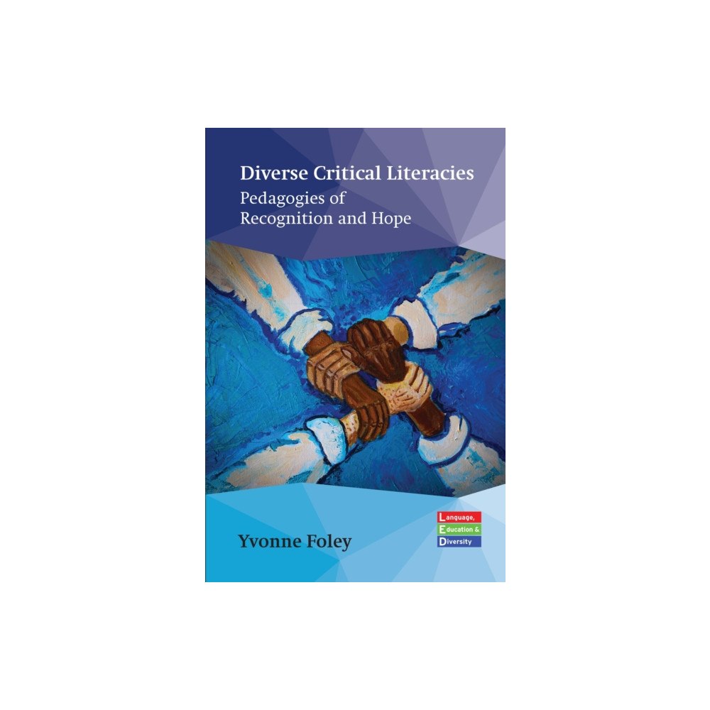 Multilingual Matters Diverse Critical Literacies (inbunden, eng)