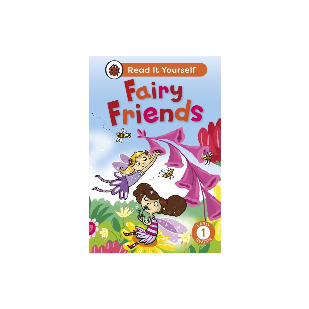 Penguin Random House Children's UK Fairy Friends: Read It Yourself - Level 1 Early Reader (inbunden, eng)