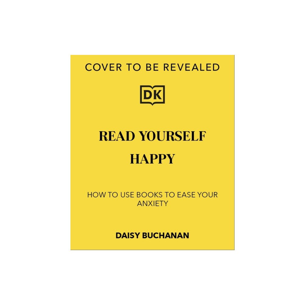 Dorling Kindersley Ltd Read Yourself Happy (häftad, eng)