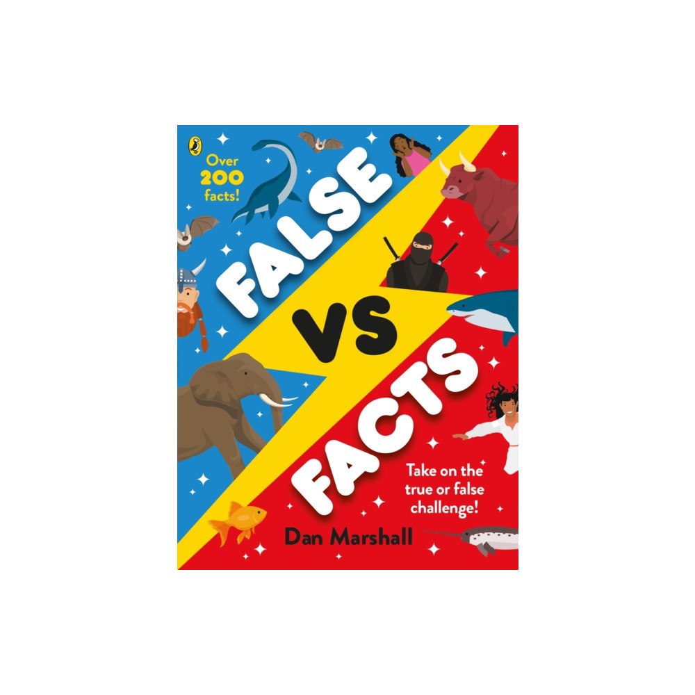 Penguin Random House Children's UK False Vs. Facts (häftad, eng)