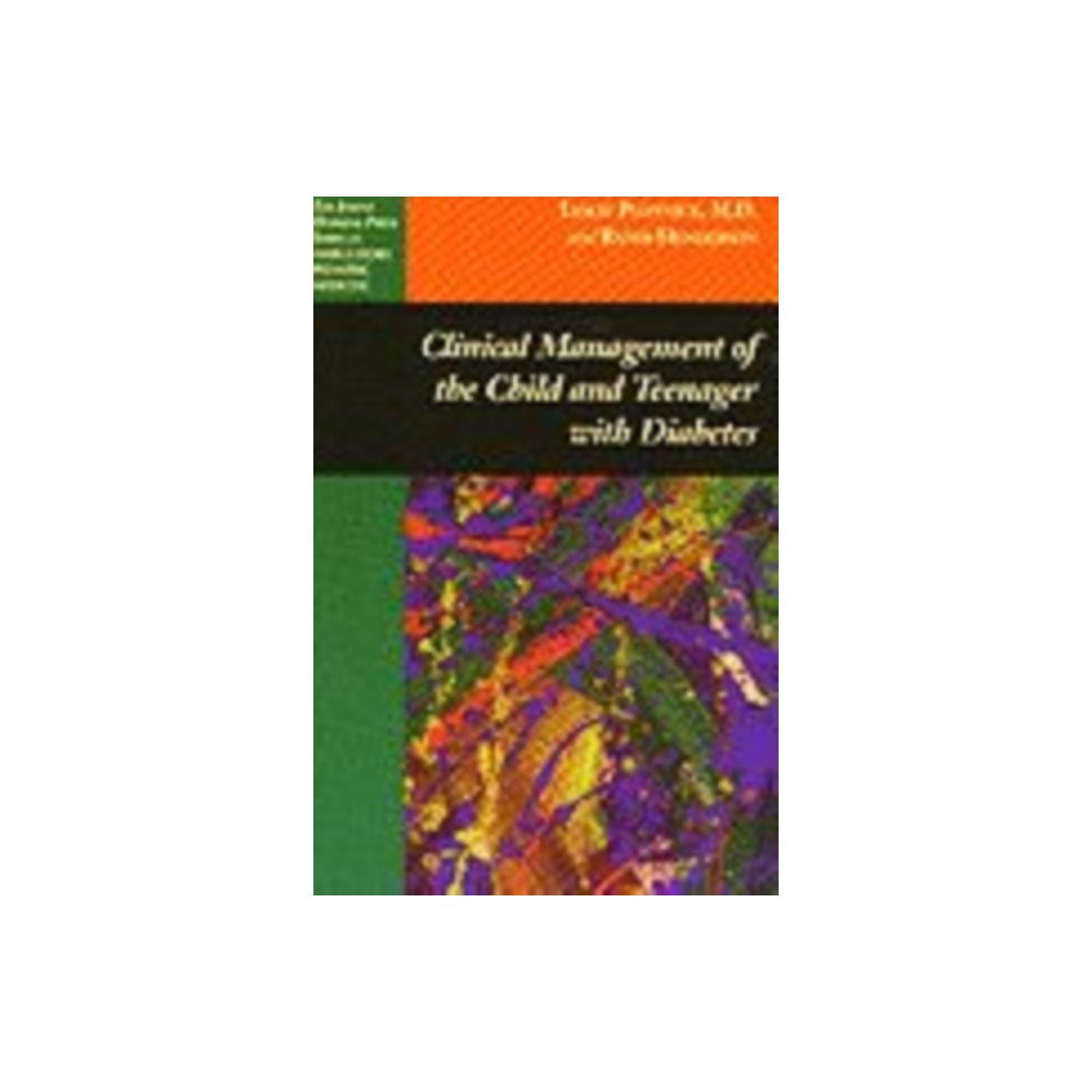 Johns Hopkins University Press Clinical Management of the Child and Teenager with Diabetes (häftad, eng)
