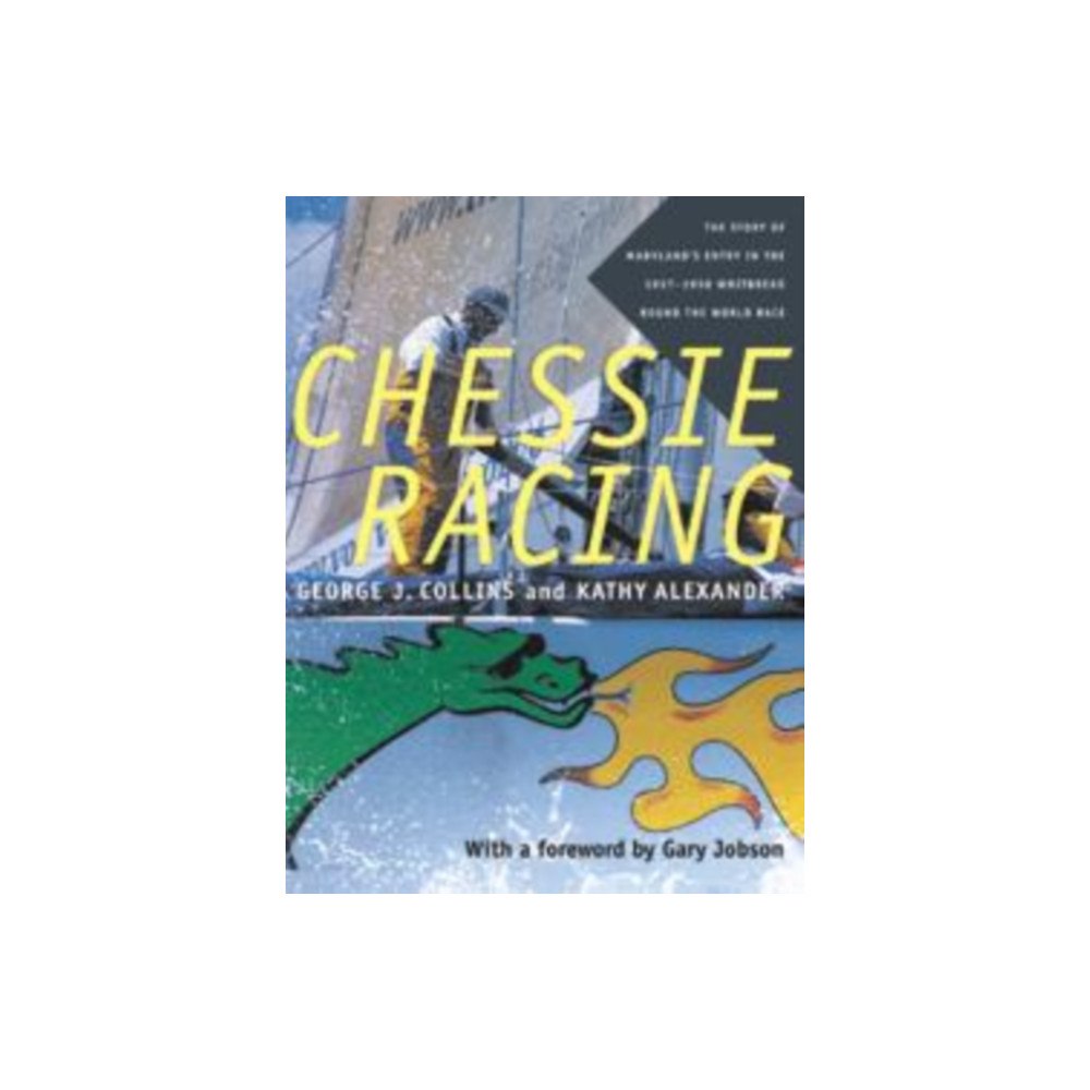 Johns Hopkins University Press Chessie Racing (inbunden, eng)