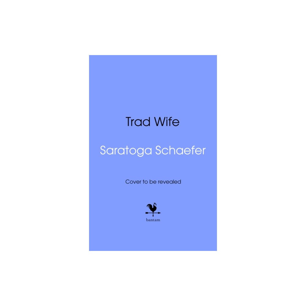 Transworld publishers ltd Trad Wife (inbunden, eng)