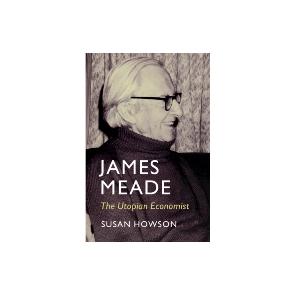 Cambridge University Press James Meade (häftad, eng)