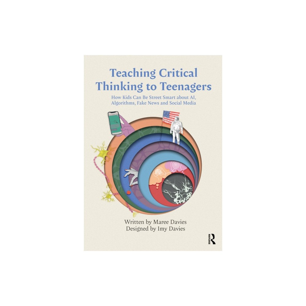 Taylor & francis ltd Teaching Critical Thinking to Teenagers (häftad, eng)