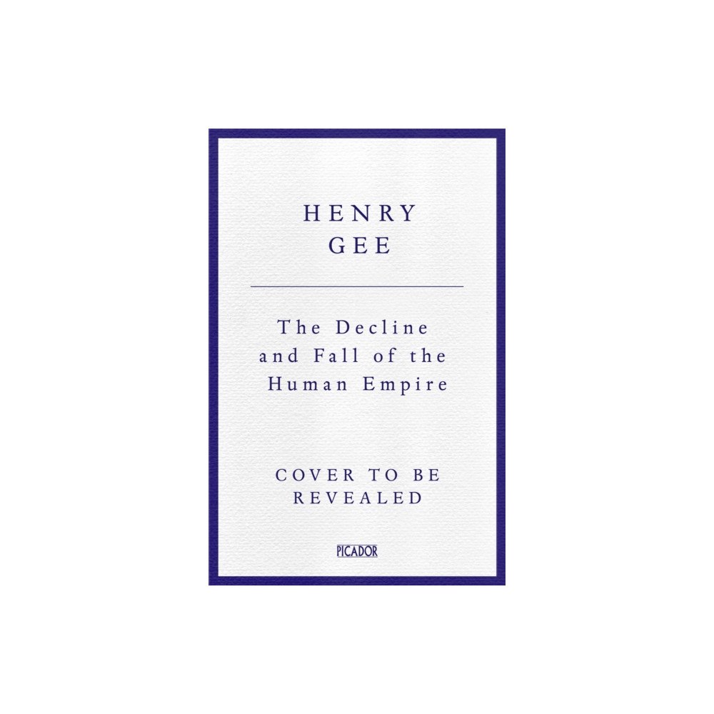 Pan Macmillan The Decline and Fall of the Human Empire (häftad, eng)