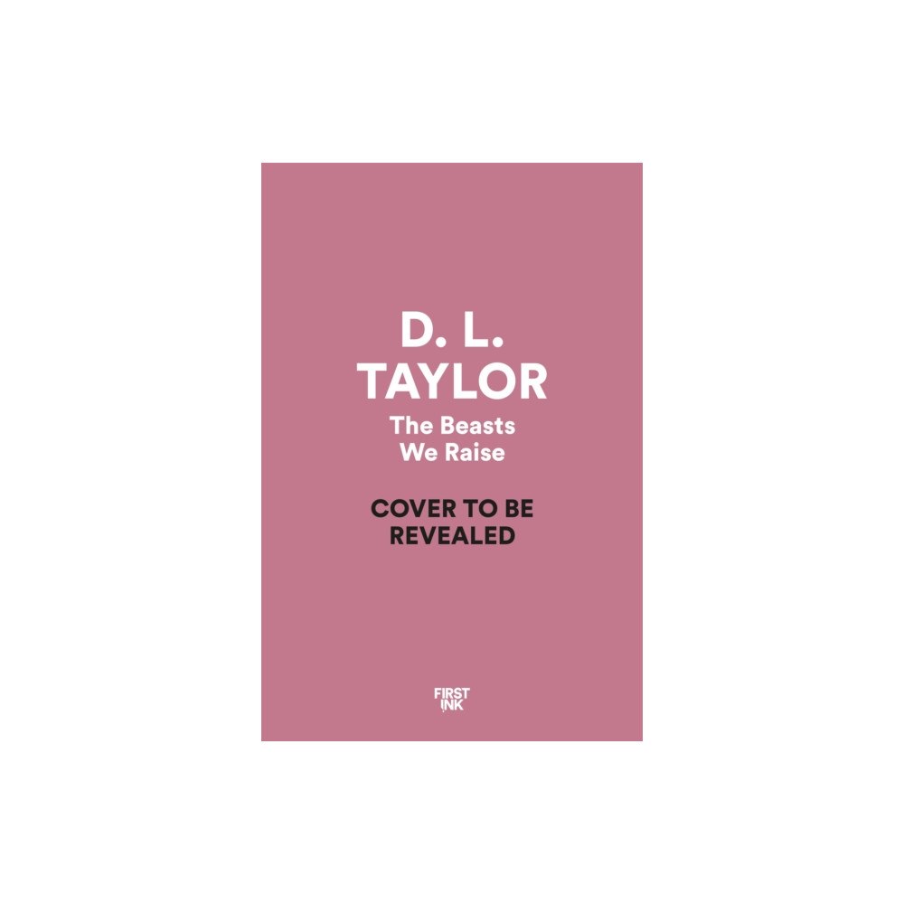 Pan Macmillan The Beasts We Raise (inbunden, eng)