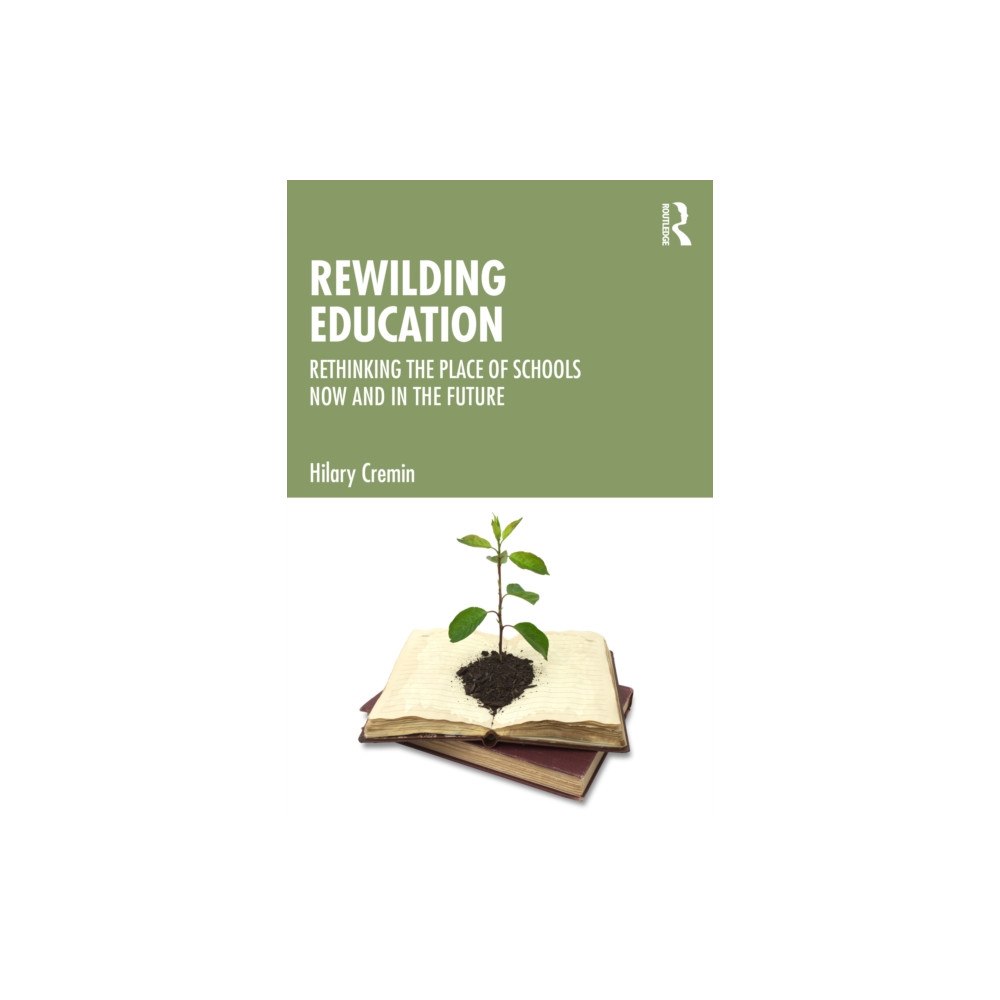 Taylor & francis ltd Rewilding Education (häftad, eng)