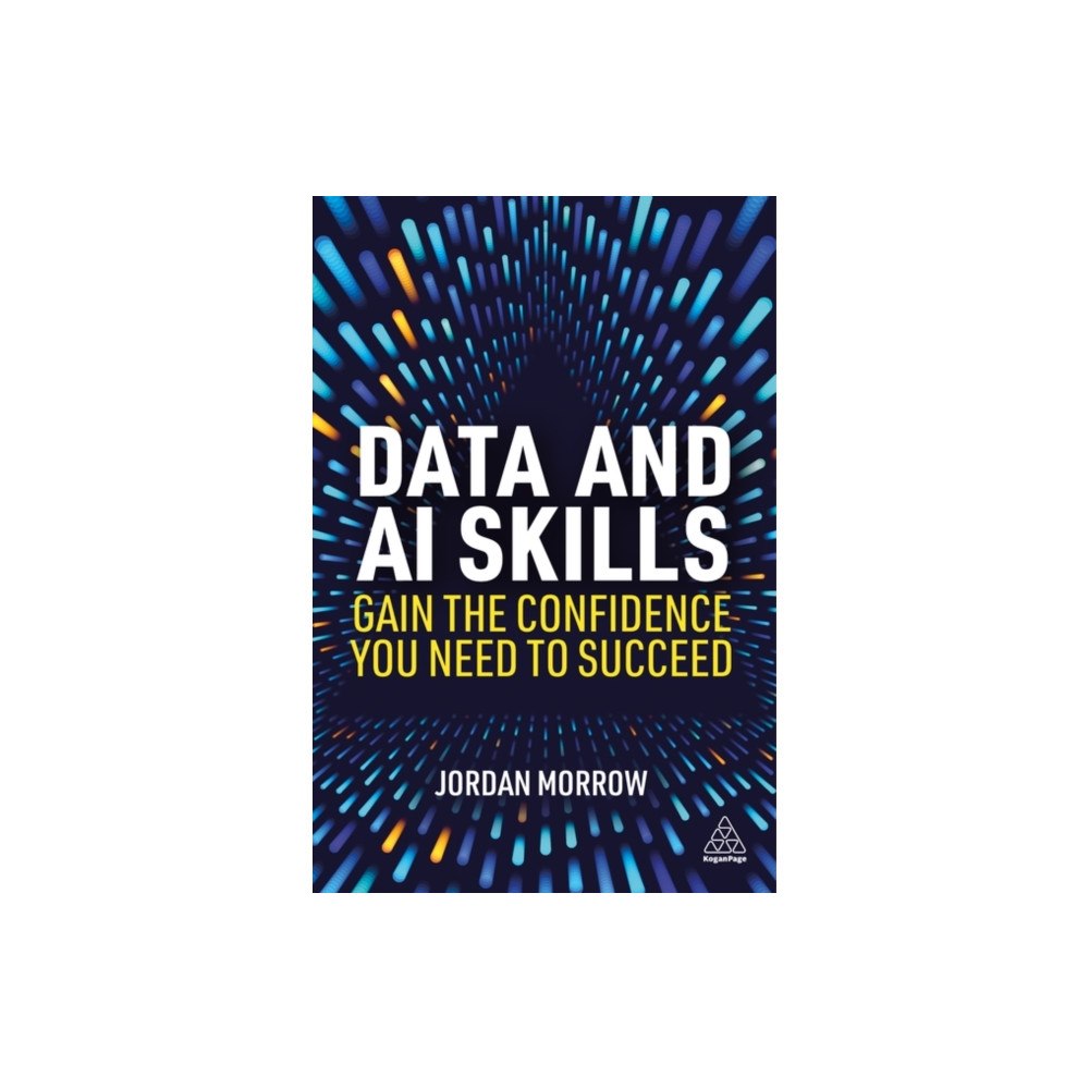 Kogan Page Ltd Data and AI Skills (häftad, eng)