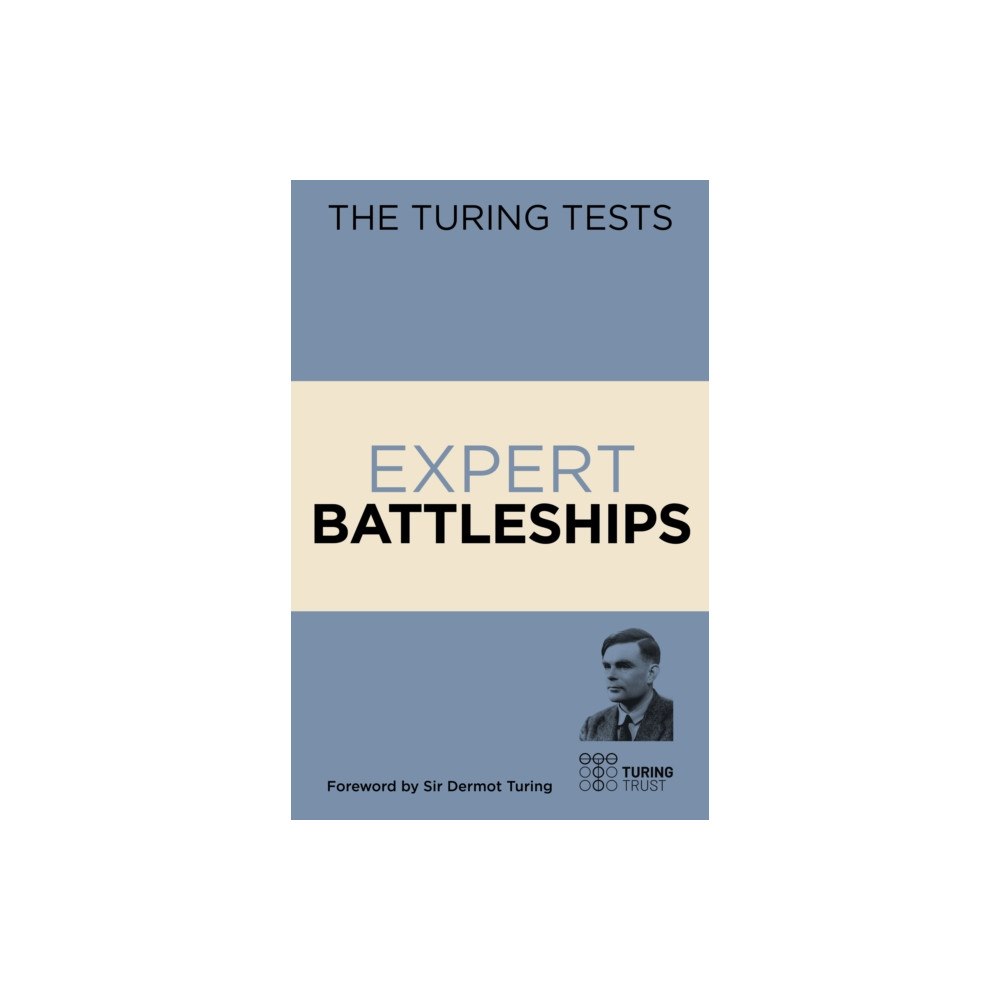 Arcturus publishing ltd The Turing Tests: Expert Battleships (häftad, eng)