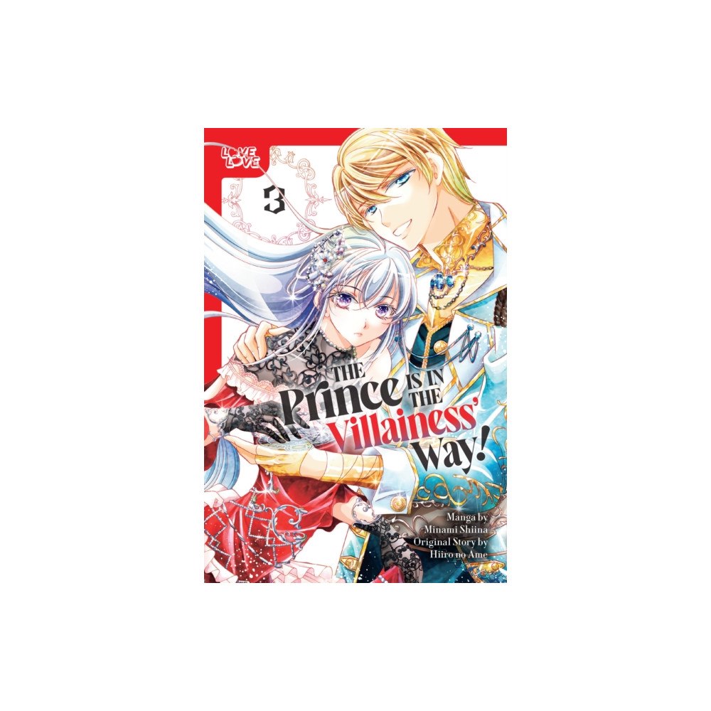 Tokyopop Press Inc The Prince Is in the Villainess' Way!, Volume 3 (häftad, eng)