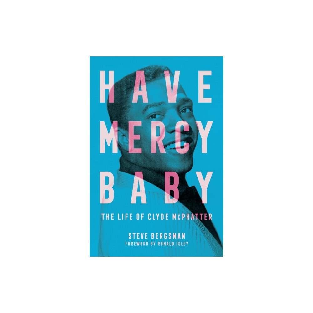 University Press of Mississippi Have Mercy Baby (häftad, eng)
