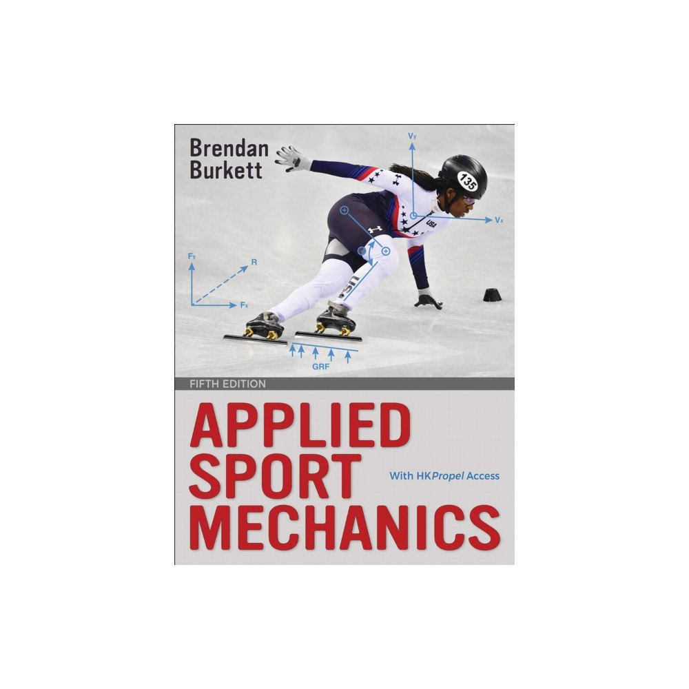 Human Kinetics Publishers Applied Sport Mechanics (häftad, eng)