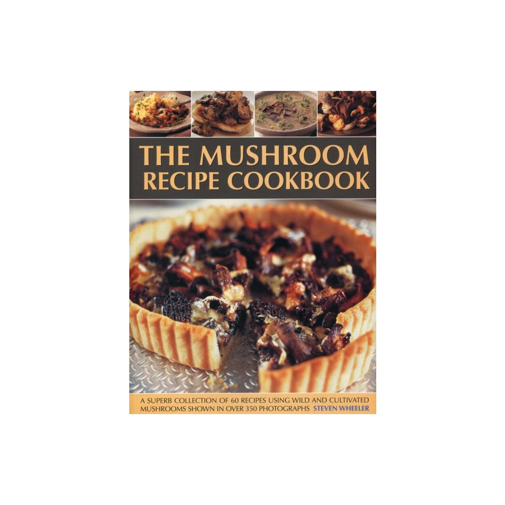 Anness publishing Mushroom Recipe Cookbook (häftad, eng)