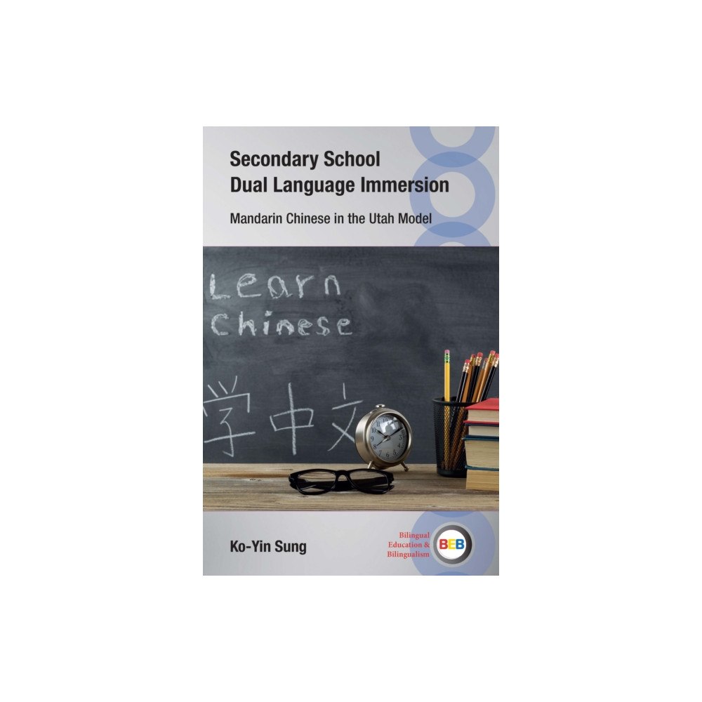 Multilingual Matters Secondary School Dual Language Immersion (inbunden, eng)