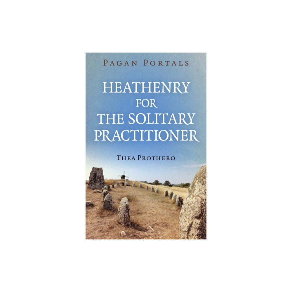 Collective Ink Pagan Portals - Heathenry for the Solitary Practitioner (häftad, eng)