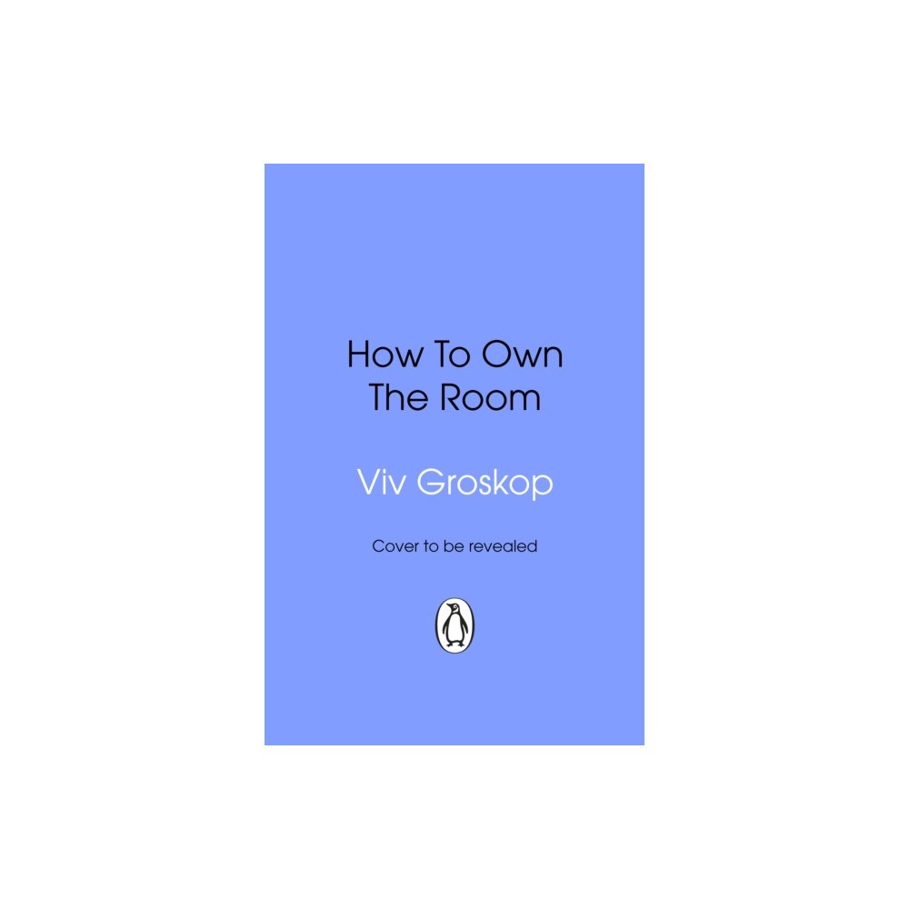 Transworld publishers ltd How to Own the Room (häftad, eng)