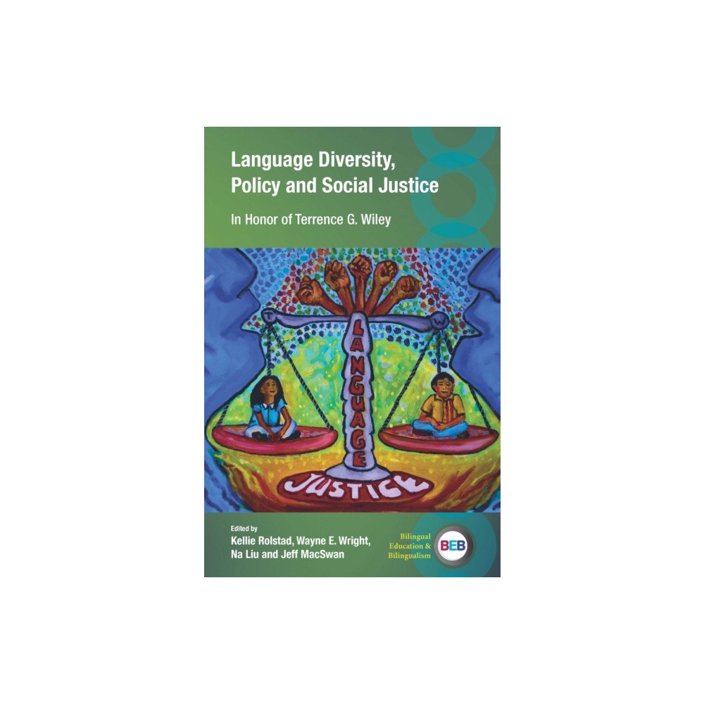 Channel View Publications Ltd Language Diversity, Policy and Social Justice (inbunden, eng)