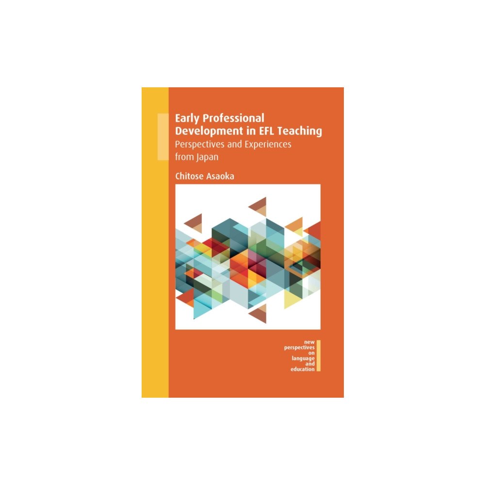 Channel View Publications Ltd Early Professional Development in EFL Teaching (häftad, eng)