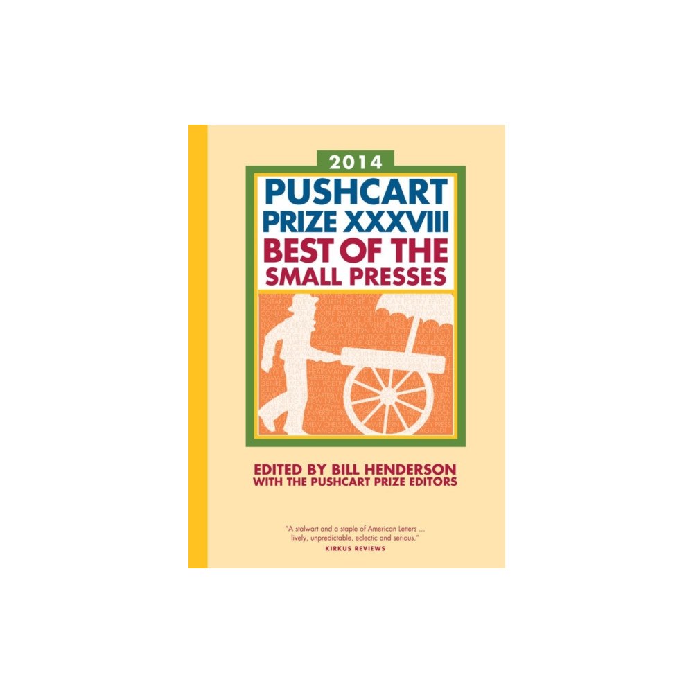 Pushcart Press The Pushcart Prize XXXVIII (inbunden, eng)