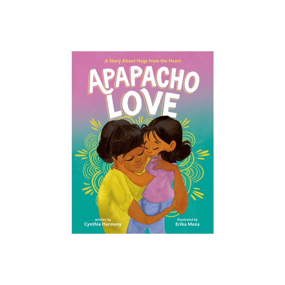 Farrar, Straus & Giroux Inc Apapacho Love (inbunden, eng)