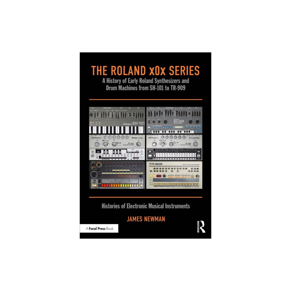 Taylor & francis ltd The Roland x0x Series (häftad, eng)