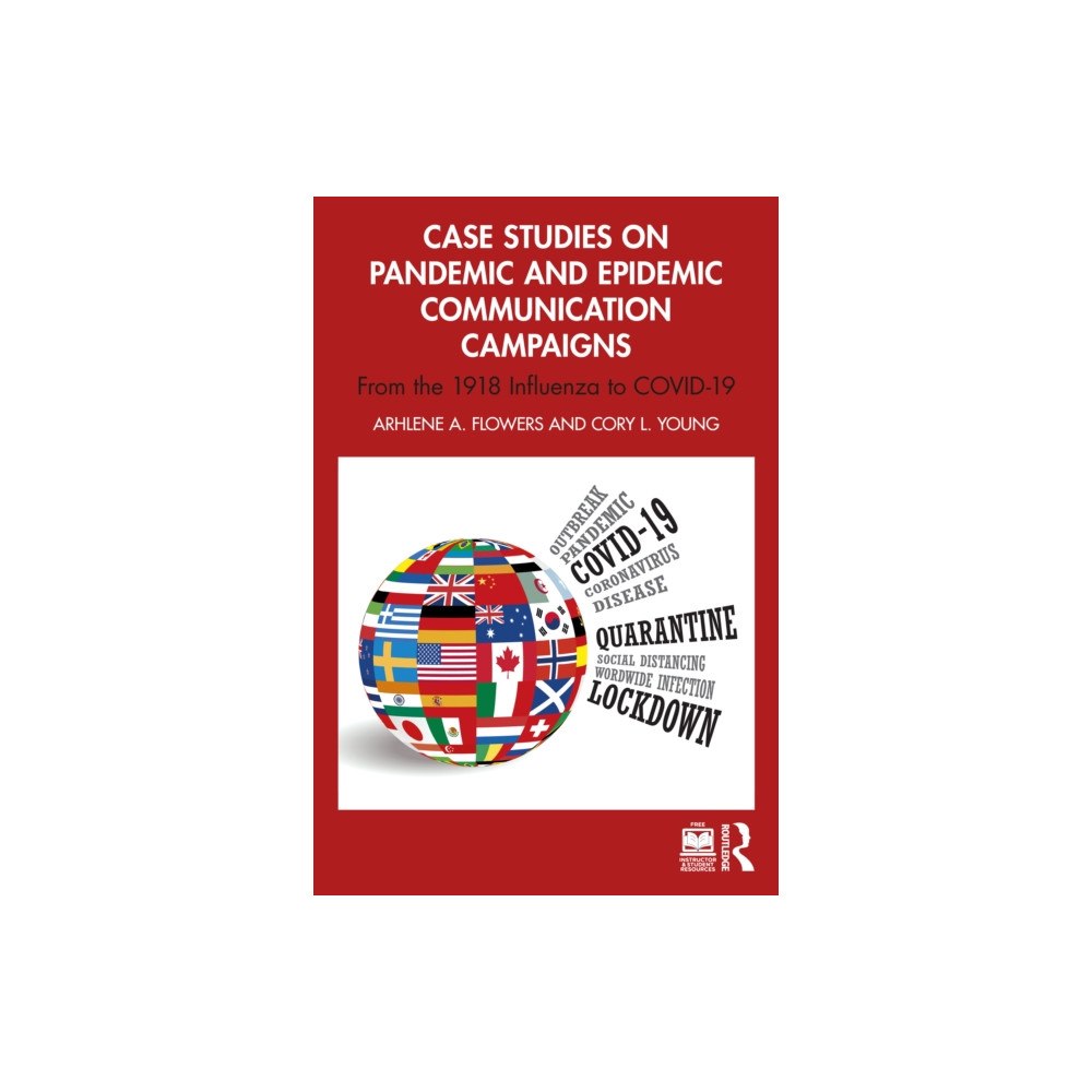 Taylor & francis ltd Case Studies on Pandemic and Epidemic Communication Campaigns (häftad, eng)