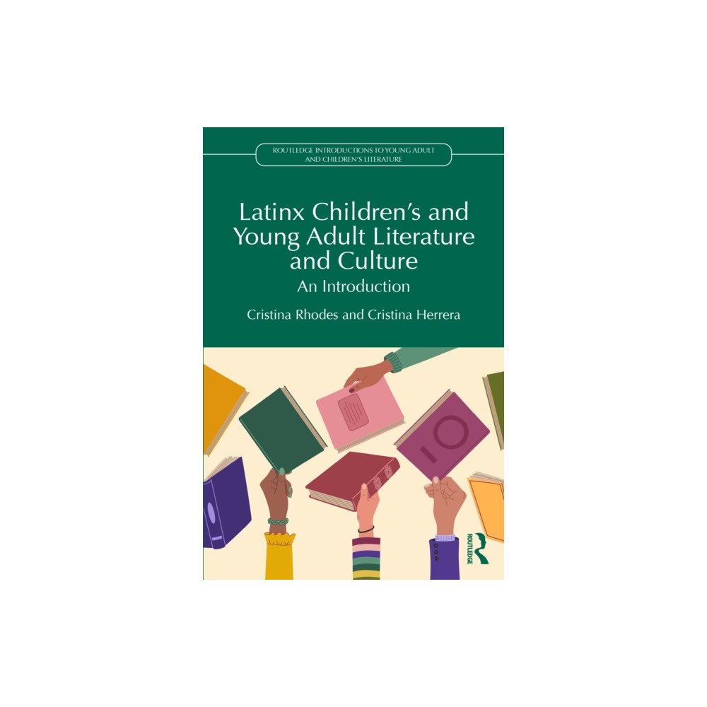 Taylor & francis ltd Latinx Children's and Young Adult Literature and Culture (häftad, eng)