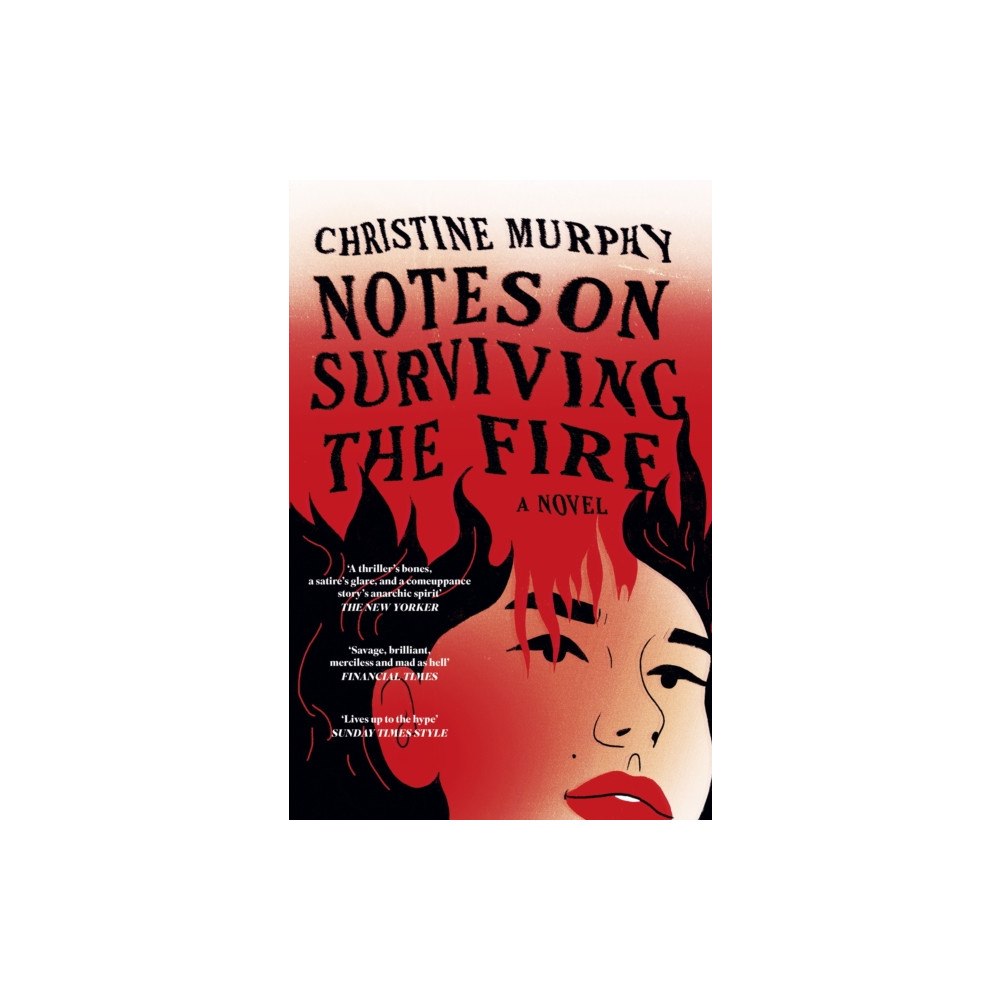 Headline Publishing Group Notes on Surviving the Fire (häftad, eng)
