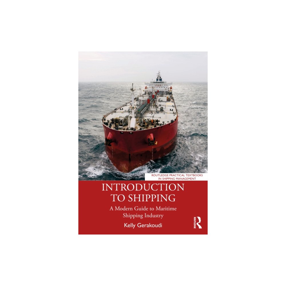 Taylor & francis ltd Introduction to Shipping (häftad, eng)