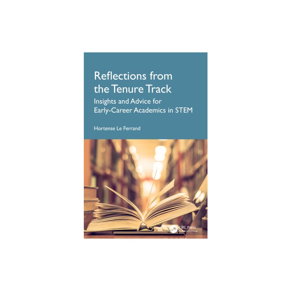Taylor & francis ltd Reflections from the Tenure Track (häftad, eng)