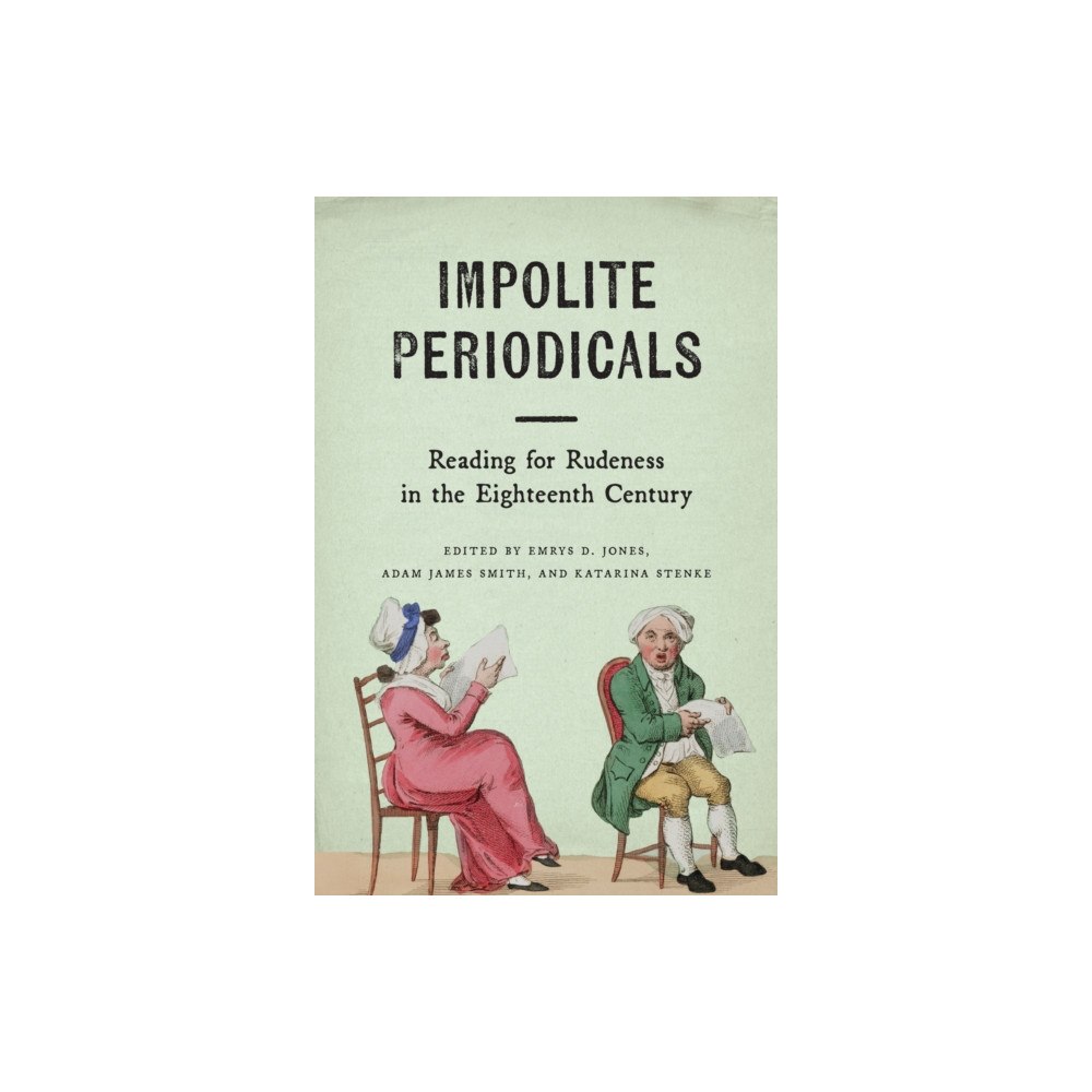 Bucknell University Press,U.S. Impolite Periodicals (häftad, eng)