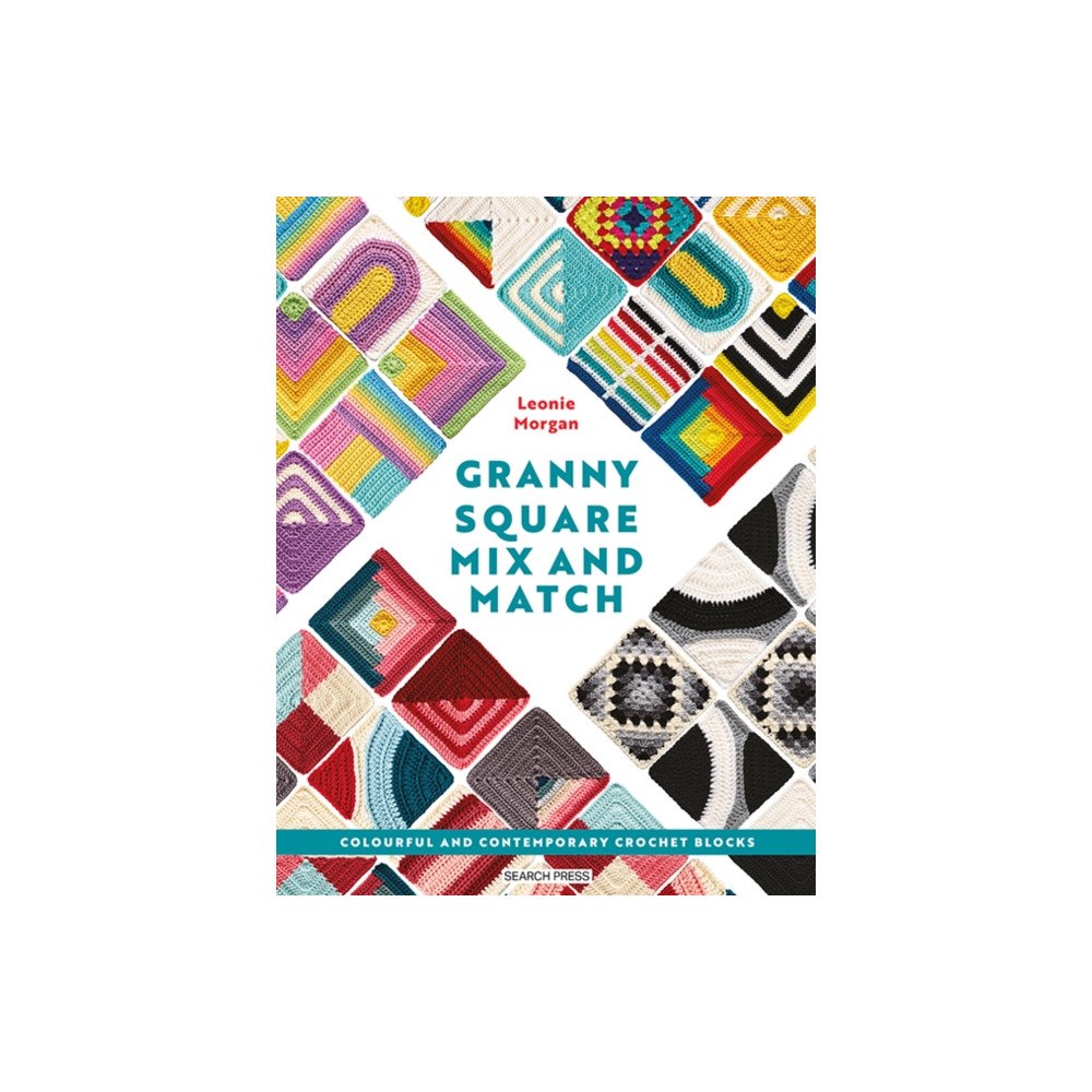 Search Press Ltd The Ultimate Guide to Granny Squares: Colour, Pattern and Design (häftad, eng)