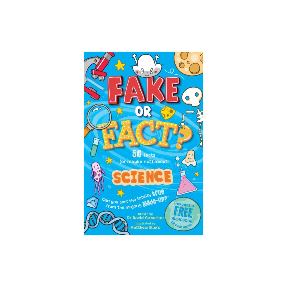 Sweet Cherry Publishing Fake or Fact? Science (häftad, eng)