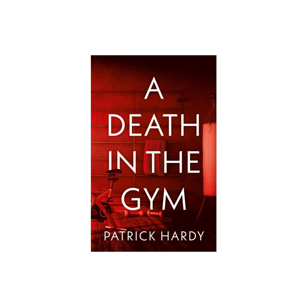 Troubador Publishing A Death in the Gym (häftad, eng)