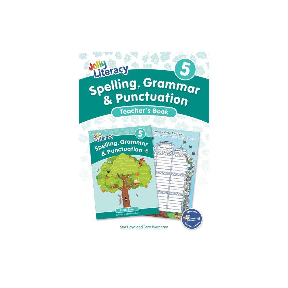 Jolly Learning Ltd Spelling, Grammar & Punctuation Teacher’s Book 5 (häftad, eng)