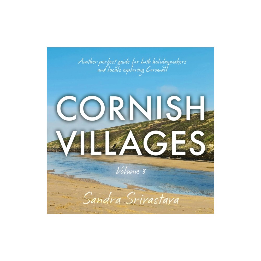 The Book Guild Ltd Cornish Villages Volume 3 (häftad, eng)