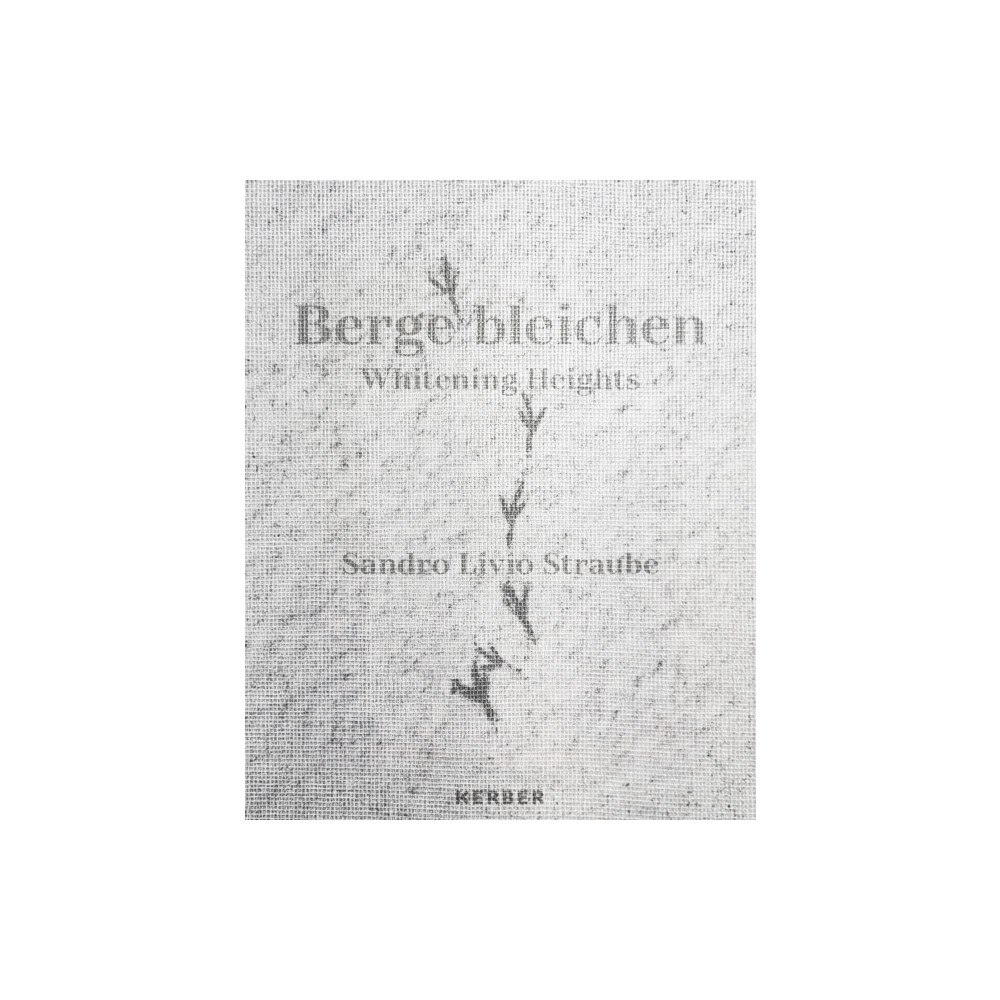 Kerber Verlag Whitening Heights: Sandro Livio Straube (häftad, eng)