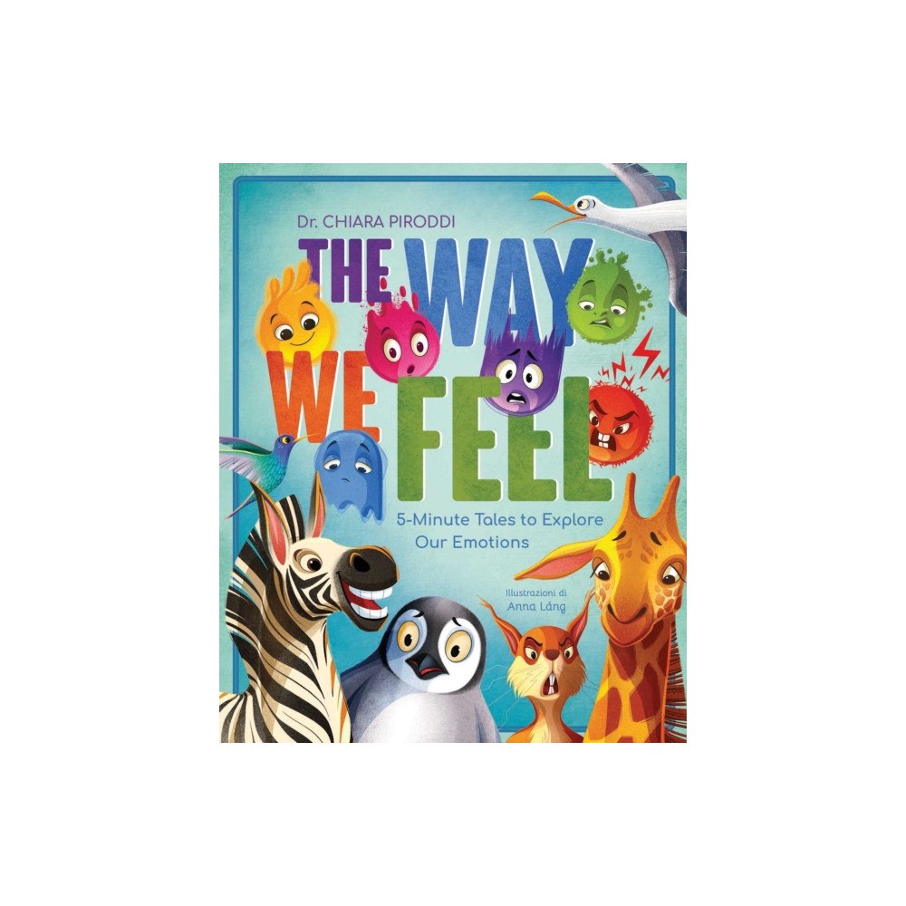 White Star The Way We Feel (inbunden, eng)