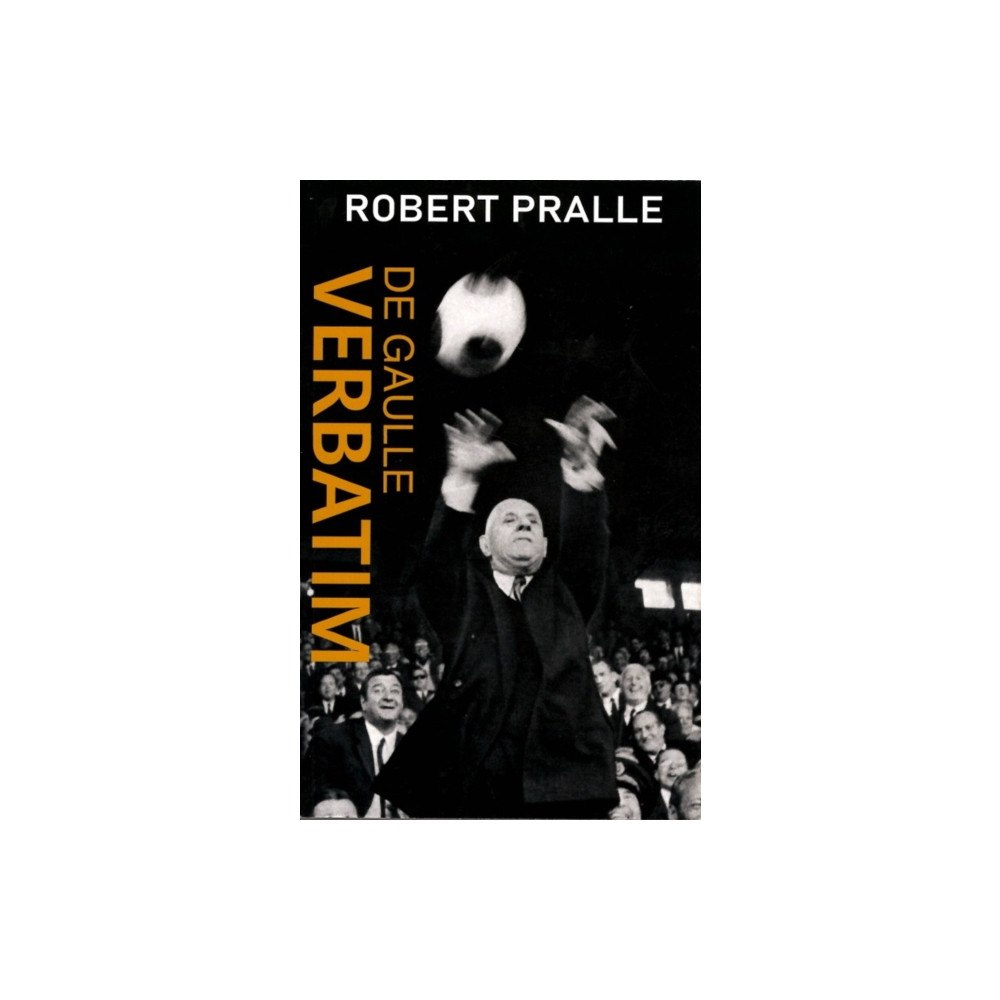 xxpedient De Gaulle Verbatim (häftad, eng)