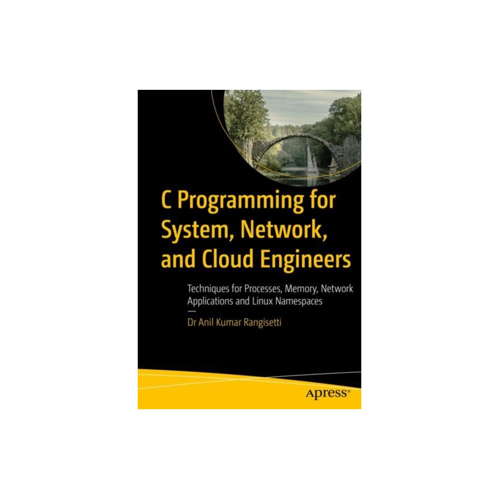 APress C Programming for System, Network, and Cloud Engineers (häftad, eng)