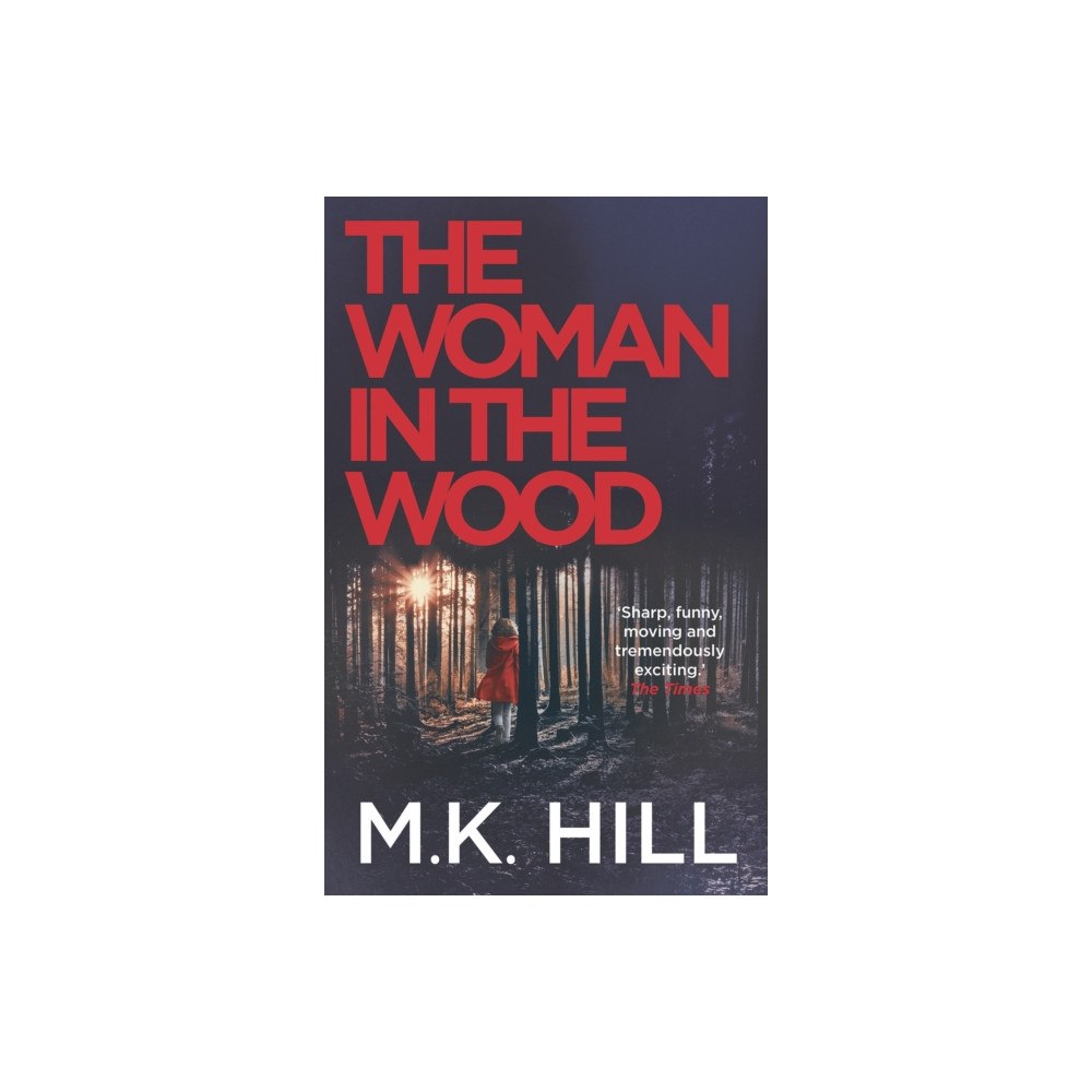 Bloomsbury Publishing PLC The Woman in the Wood (inbunden, eng)