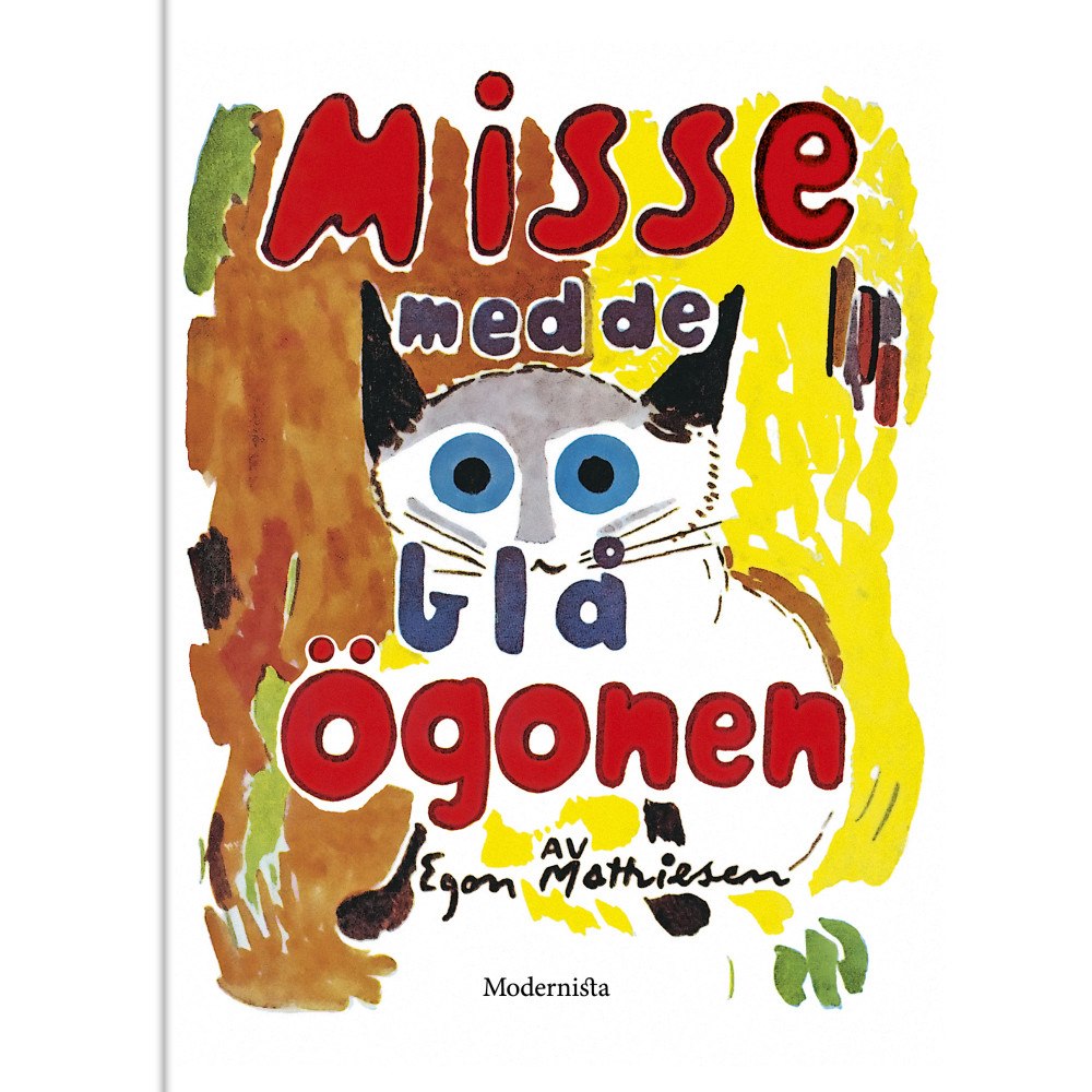 Egon Mathiesen Misse med de blå ögonen (bok, kartonnage)